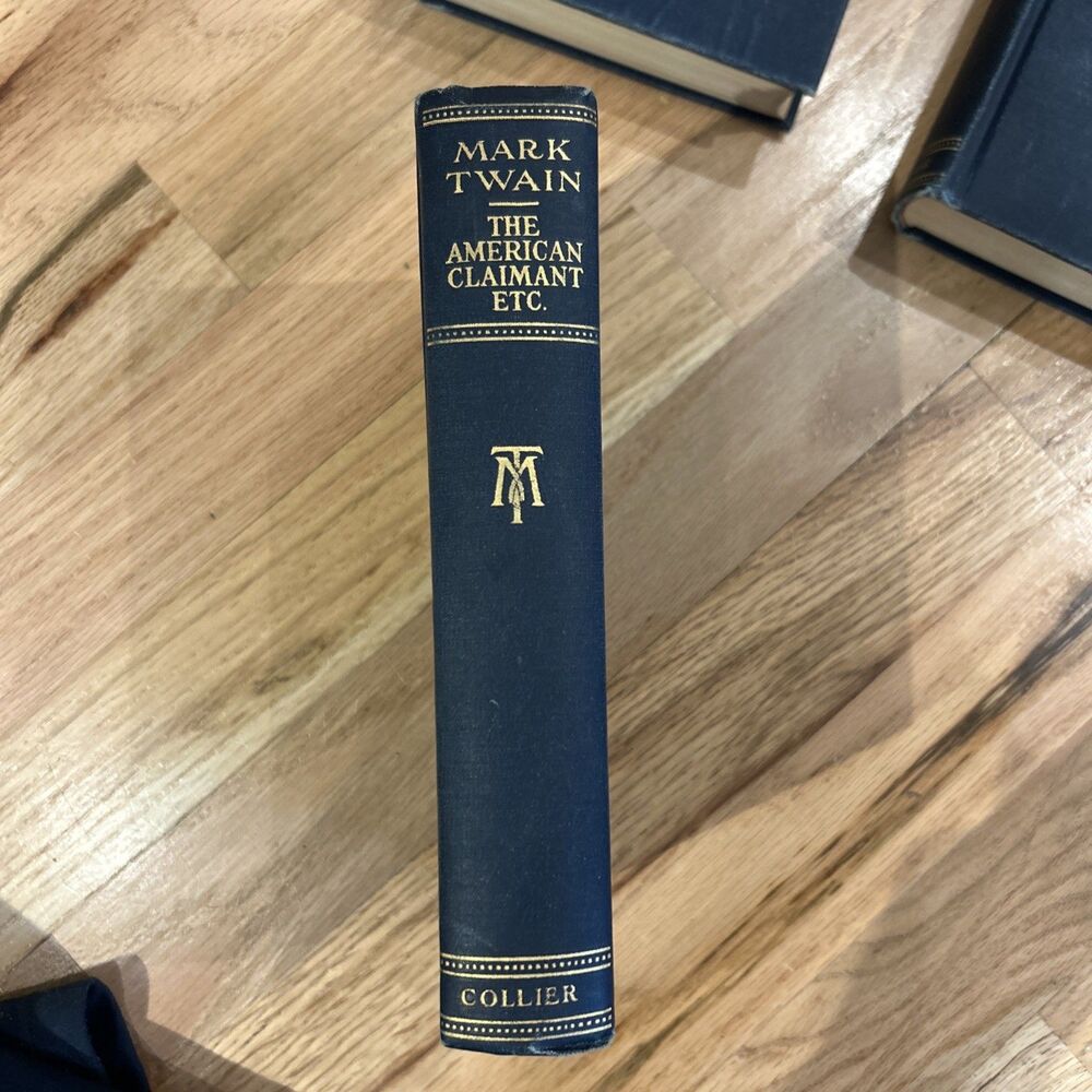 Antique Book The American Claimant" by Mark Twain1899